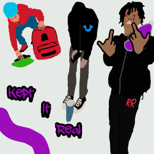 Listen to Kept It Real (Remix|Explicit) song with lyrics from ItzNick617