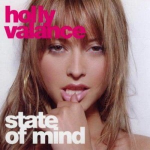 อัลบัม State Of Mind ศิลปิน Holly Valance