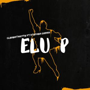 อัลบัม Elu P (feat. Stephen Muoka) ศิลปิน Clement whyte