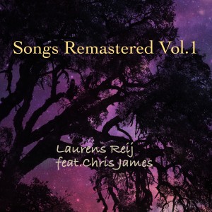 Laurens Reij的专辑Remastered Songs Laurens Reij Vol.1