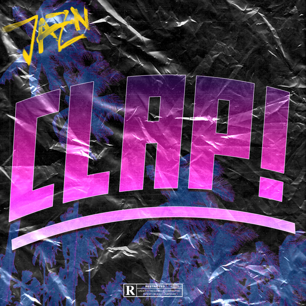 CLAP! (Explicit)