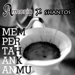 Album Mempertahankanmu from Armonia