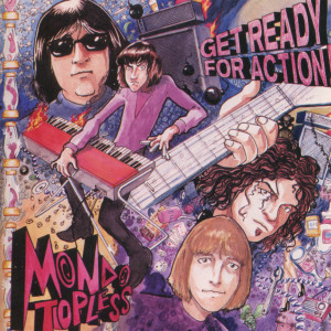 收聽Mondo Topless的(I'm Gonna Crush Your) New Age World歌詞歌曲