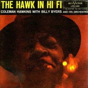 ดาวน์โหลดและฟังเพลง Have You Met Miss Jones (2001 Remastered - Take 7) (Remastered - 2001 - Take 7) พร้อมเนื้อเพลงจาก Coleman Hawkins