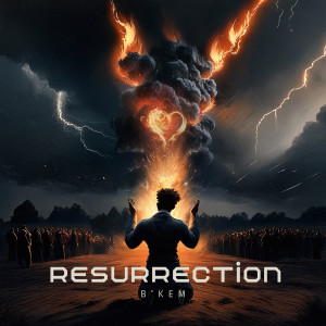 Listen to Resurrection song with lyrics from B'Kem