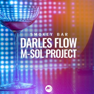 Album Smokey Bar from M-Sol Project