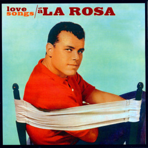 ดาวน์โหลดและฟังเพลง You're My Girl พร้อมเนื้อเพลงจาก Julius Larosa