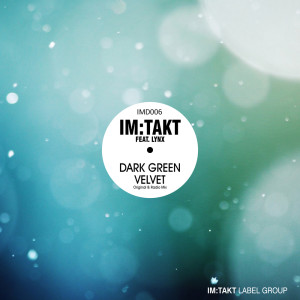 im:Takt的專輯Dark Green Velvet