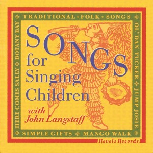 John Langstaff的專輯Songs for Singing Children with John Langstaff