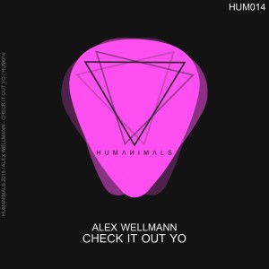 Check It out Yo dari Alex Wellmann