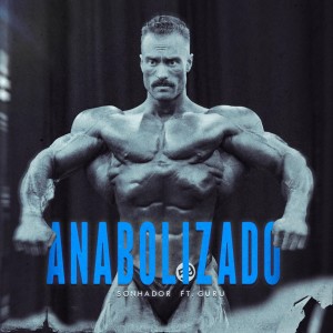 Album Anabolizado (Explicit) oleh Guru