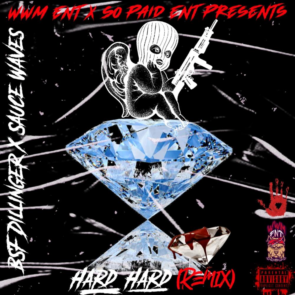 Hard Hard (feat. Sauce Waves) (Remix|Explicit)