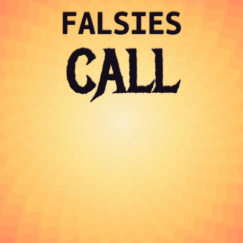 Falsies Call