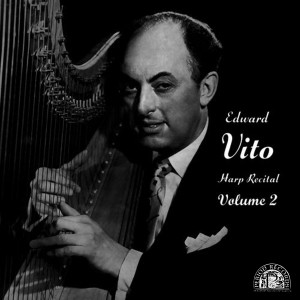 Edward Vito的專輯Harp Recital, Vol. 2
