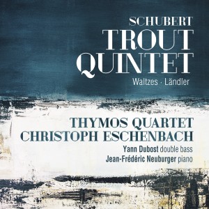 Yann Dubost的專輯Schubert: Trout Quintet, Waltzes & Ländler