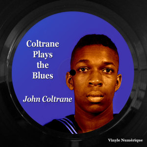Listen to Blues to Elvin song with lyrics from John Coltrane