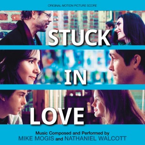 Nathaniel Walcott的專輯Stuck in Love (Original Motion Picture Score)