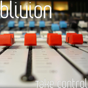 Album Take Control from blivion