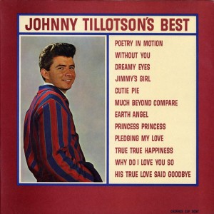 Dengarkan lagu Pledging My Love(1960 #63 Billboard chart hit) nyanyian Johnny Tillotson dengan lirik