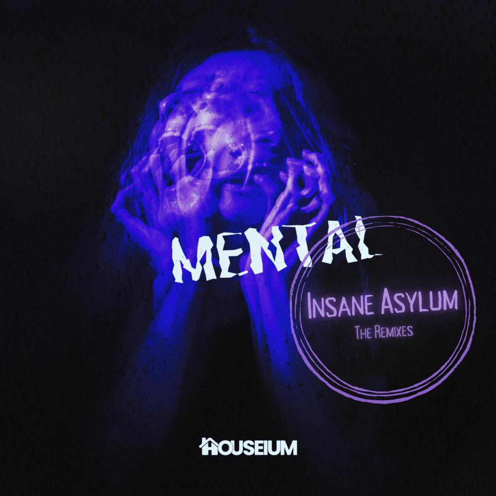 Mental (Chuck Shadow Remix)