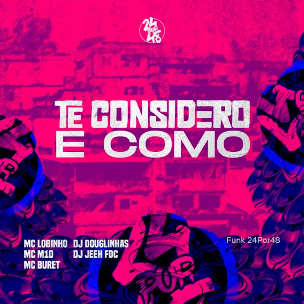 Te Considero e Como (Explicit)