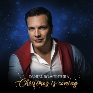 Daniel Boaventura的專輯Christmas Is Coming