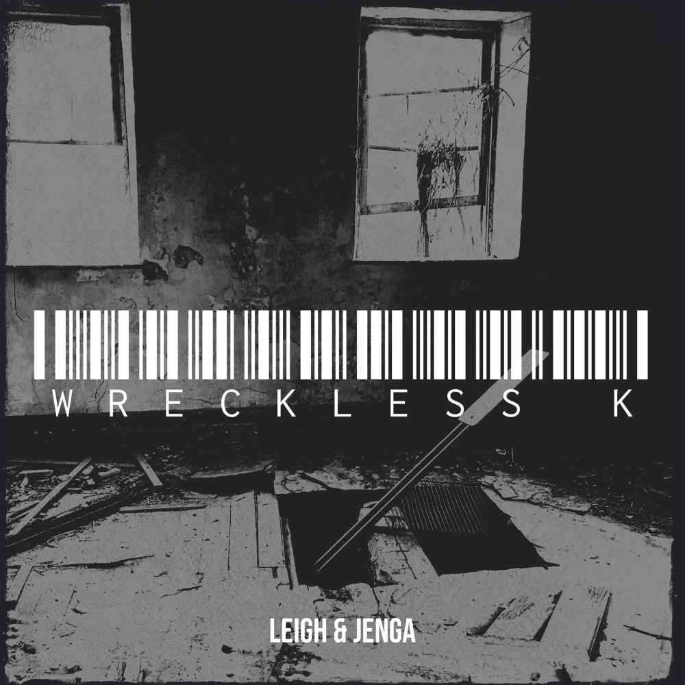 Wreckless K (Explicit)