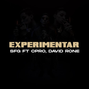 收听Sfg的Experimentar (Explicit)歌词歌曲