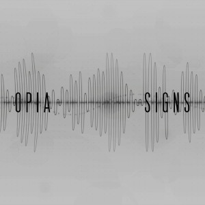 Album Signs from Opia