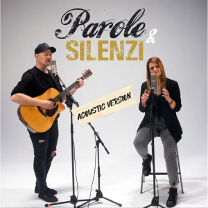 Listen to Parole e silenzi (Acoustic Version) song with lyrics from Reale