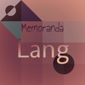 Various的专辑Memoranda Lang