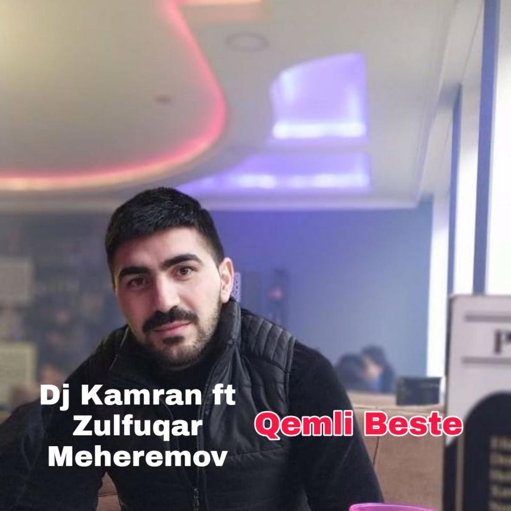 Qemli Beste(feat. Zülfükar Meherremov)