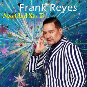 Frank Reyes的專輯Navidad Sin Ti