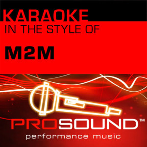 ดาวน์โหลดและฟังเพลง Mirror Mirror (Karaoke Lead Vocal Demo)[In the style of M2M] พร้อมเนื้อเพลงจาก ProSound Karaoke Band