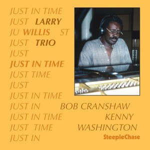 收聽Larry Willis的Just in Time (其他)歌詞歌曲