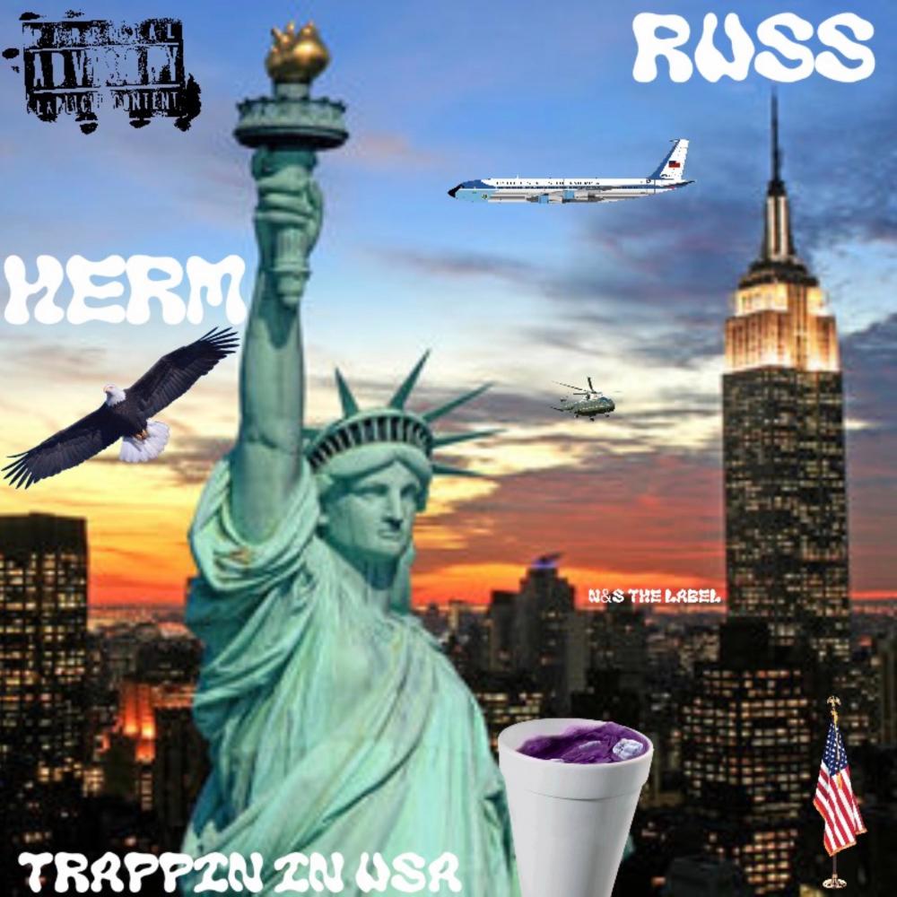 Trappin ina U.S.A (Explicit)