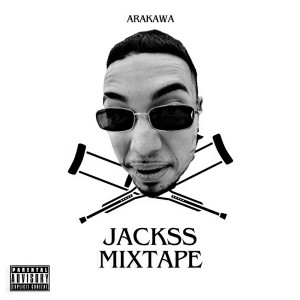 Album JACKASS MIXTAPE (Explicit) from Arakawa