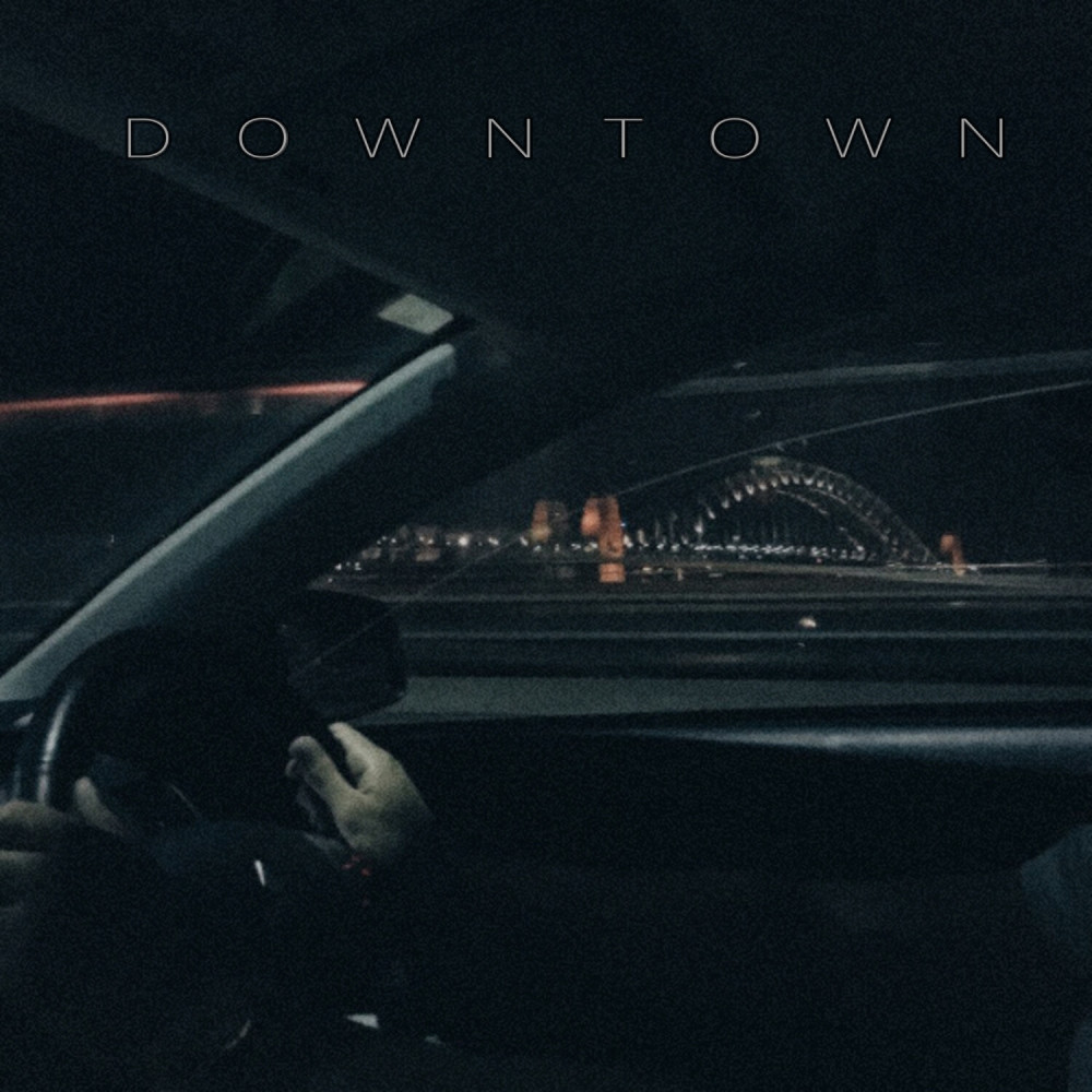 Downtown (Explicit)