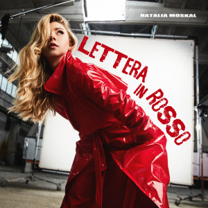 Listen to Lettera in rosso song with lyrics from Natalia Moskal
