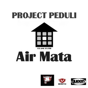 Dengarkan lagu Air Mata nyanyian Project Peduli dengan lirik