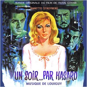 Listen to Un soir, par hasard song with lyrics from Louiguy