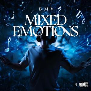 BMV的專輯MIXED EMOTIONS (Explicit)