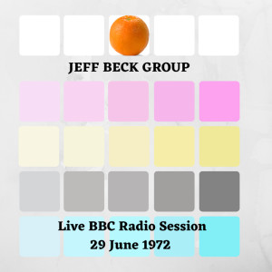 Jeff Beck Group的專輯Jeff Beck Group: Live BBC Radio Session, 29 June 1972
