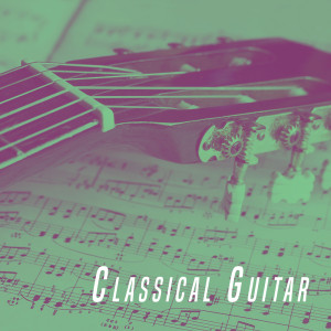 อัลบัม Classical Guitar ศิลปิน Various Artists