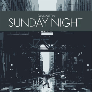 Sunday Night (Explicit)