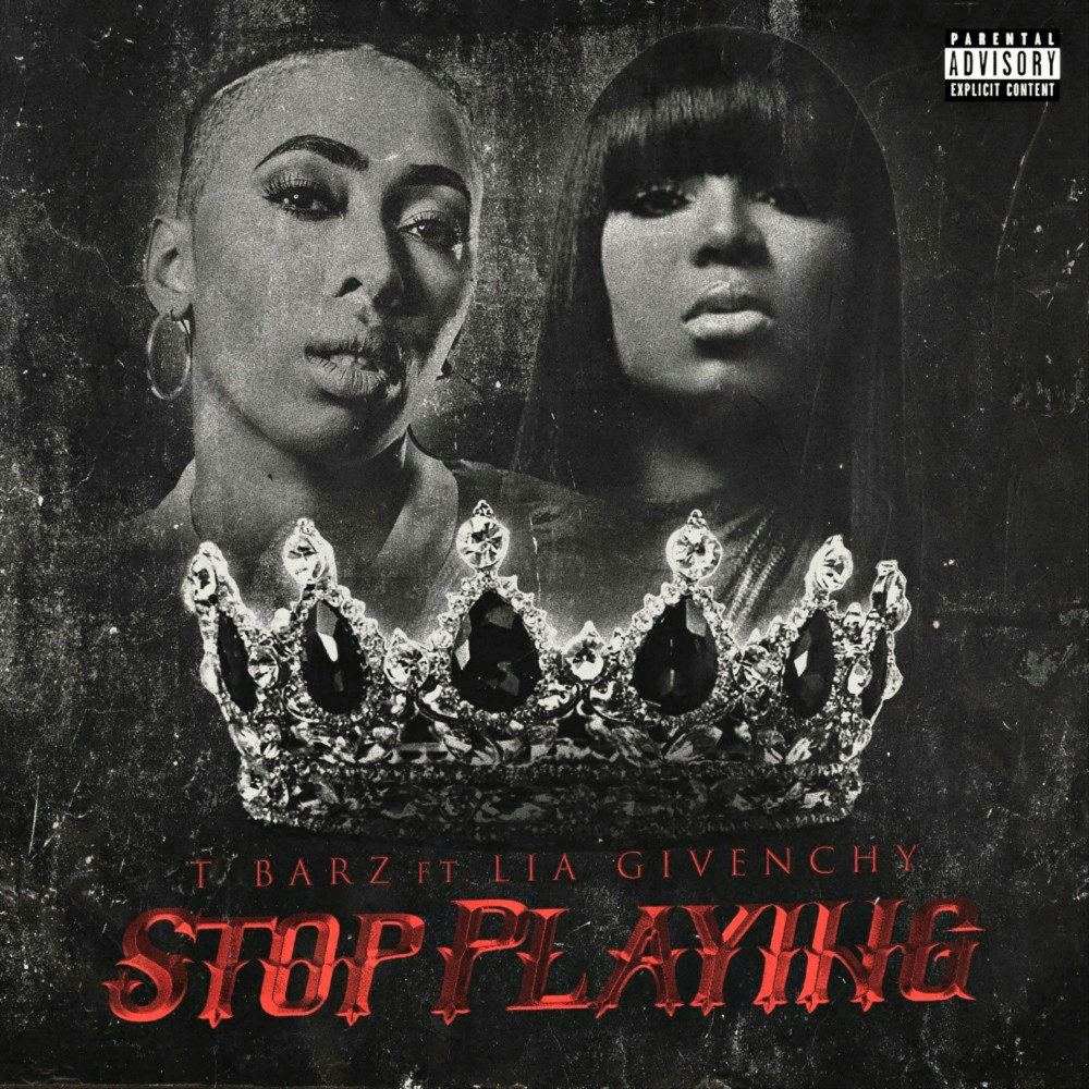 Stop Playing (feat. LIA GIVENCHY) (Explicit)