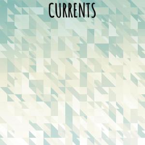 Various Artists的专辑Currents