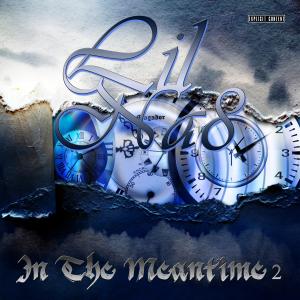 Lil Na8的專輯In The Meantime 2 (Explicit)