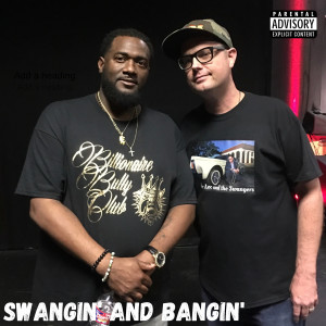 Album Swangin' and Bangin' (Explicit) from 