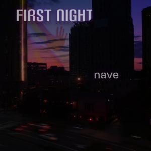 Nave的專輯First Night